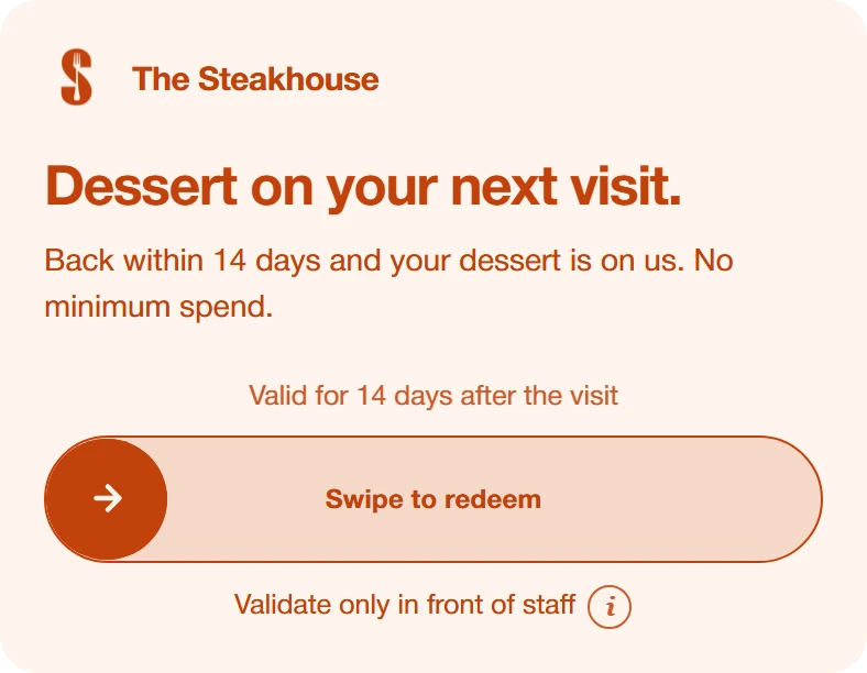 An offer card: dessert on your next visit, with a swipe to redeem